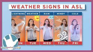 25 Weather Signs in ASL | American Sign Language | ASL Basics