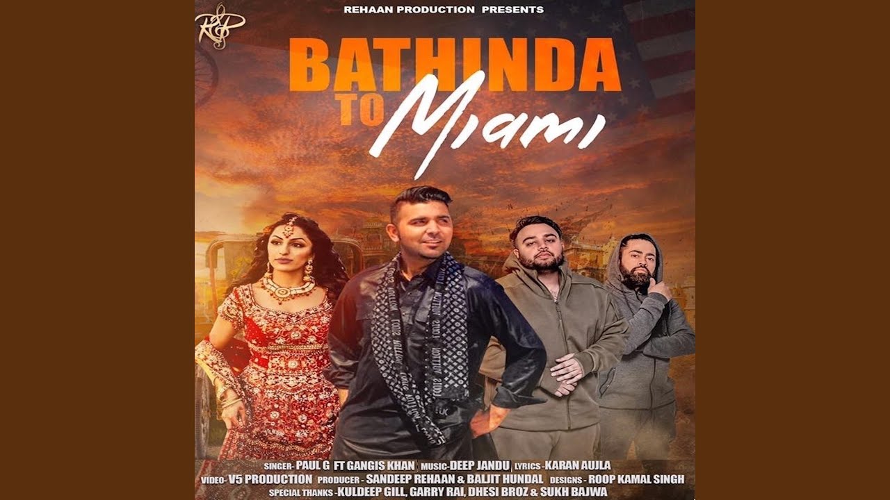 Bathinda To Miami (feat. Deep Jandu, Gangis Khan) - YouTube