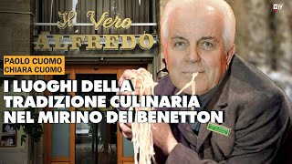 La famiglia Benetton rappresenta un pericolo per i luoghi della nostra tradizione culinaria