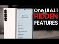 Every HIDDEN One UI 6.1.1 features!