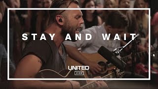 Stay And Wait Acoustic - Hillsong United