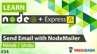 ExpressJS & NodeJS Send Email Tutorial in Hindi / Urdu