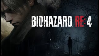 BIOHAZARD:RE4やるます