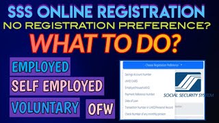 SSS ONLINE ACCOUNT REGISTRATION WITHOUT REGISTRATION PREFERENCE | PAANO MAG REGISTER SA SSS ONLINE