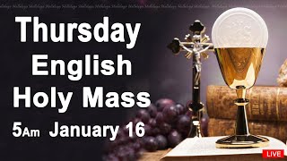 Catholic Mass Today I Daily Holy Mass I Thursday January 16 2025 I English Holy Mass I 5.00 AM