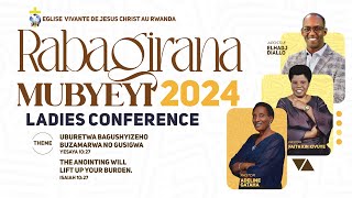 RABAGIRANA MUBYEYI 2024 || DAY 1 - MORNING SESSION