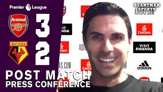 Arsenal 3-2 Watford - Mikel Arteta - Post Match Press Conference