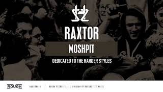 Raxtor - Moshpit (Extended Version) [Full HD HQ]