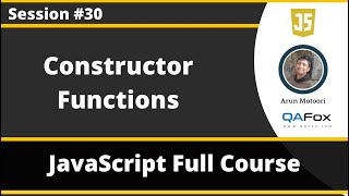 Constructor Functions in JavaScript (JavaScript for Beginners - Part 30)