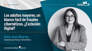 Los adultos mayores, un blanco fácil de fraudes cibernéticos | María José Albarran