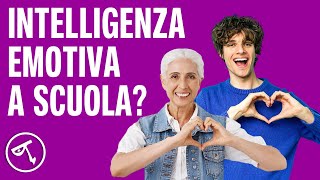 🔴 Intelligenza Emotiva a scuola?