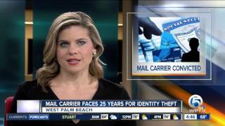 West Palm Beach mail carrier facing prison for fraud using IDs from route