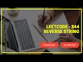 Leetcode 344 - Reverse String - TypeScript / JavaScript