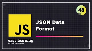 JavaScript for Beginners A -Z #48 | JSON Data Format - Objects