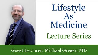 How Not to Age with Michael Greger, MD