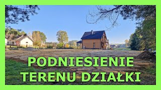 Działka Budowlana - Podniesienie Terenu