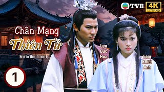 Phim TVB Chân Mạng Thiên Tử 4K (Heir To The Throne Is) 1/20 | Lưu Đức Hoa, Lam Khiết Anh | 1986