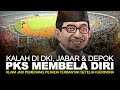 KALAH DI DKI, JABAR & DEPOK. PKS MEMBELA DIRI. KLAIM JADI PEMENANG PILKADA TERBANYAK STLH GERINDRA