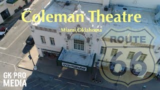 Route 66 | Coleman Theatre | Miami, Oklahoma