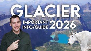 2026 Glacier National Park Updates: What to Know Before Visiting (Local Insights)