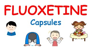 Fluoxetine capsules (Prozac) - Mechanism, precautions , side effects & uses