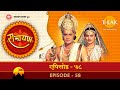 रामायण - EP 58 - मन्दोदरी का रावण को समझाना। राम अंगद संवाद। युद्ध आरम्भ।