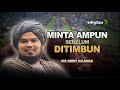 Ustadz Derry Sulaiman - Minta Ampun Sebelum Ditimbun