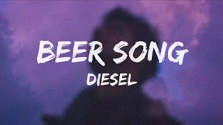 Beer Song (Lyrics) - Diesel | trending song | reels song