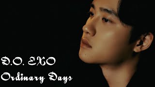 D.O. EXO - Ordinary Days Lyrics Terjemahan (Rom / Indonesia)