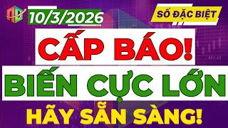 CẤP BÁO: BIẾN CỰC LỚN SẮP XUẤT HIỆN!