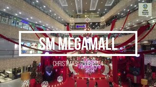 SM MEGAMALL CHRISTMAS 2024 Philippines | Walk Tour | ASMR I NO TALK