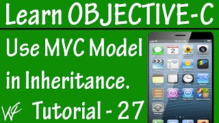 Free Objective C Programming Tutorial for Beginners 27 - MultiLevel Inheritance in Objective C