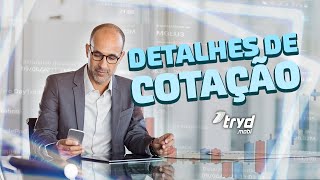 Como utilizar o detalhe de cotações no tryd.mobi?