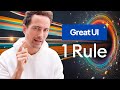 The MOST IMPORTANT rule of UI design.