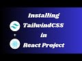 Install Tailwind CSS in React Project