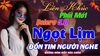 LK Ca Nhạc Trữ Tình Bolero ĐỘC LẠ & ÊM TAI KHÔNG QUẢNG CÁO✨Nhạc Vàng Xưa Bất Hủ NGHE LÀ PHẢI PHÊ