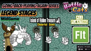 Island of Hidden Treasure: Cheerful Dawn [TheBattleCats:GoingBackPlayingAgainSeries]