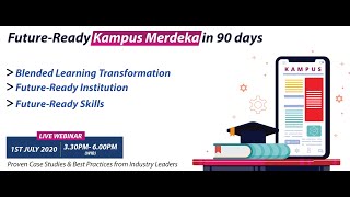 International Webinar - Future Ready Kampus Merdeka in 90 Days