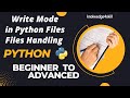 5.3 File Write Mode | Python Files Operation | Python File Handling | knowledge4skill