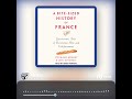 Audiobook Sample: A Bite-Sized History of France