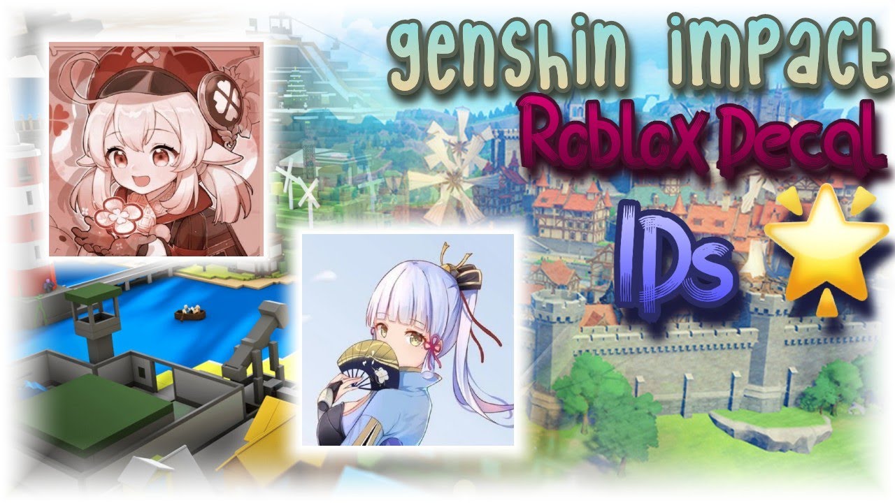 Roblox Bloxburg Royale High Genshin Impact Decals Ids 55 Off Roblox Bloxburg Royale High Genshin Impact Decals Ids 55 Off
