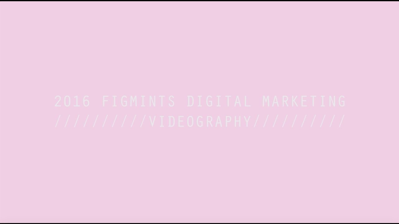 Figmints Broll Reel Youtube