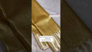 Beautiful Kanchi tissue sarees#shorts#ytshorts#youtubeshorts#saree#fashion#trend