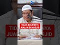 Tidak Bolehnya jualan didalam masjid - Ustadz Dr. Firanda Andirja, MA