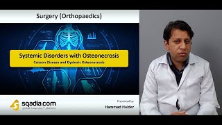 Systemic Disorders with Osteonecrosis - Caisson Disease And Dysbaric Osteonecrosis