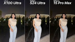 Vivo X100 Ultra VS Galaxy S24 Ultra VS iPhone 15 Pro Max Camera Test Comparison