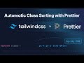 Effortless Tailwind CSS Class Sorting with Prettier. A Game-Changer for Web Developers!❄️ SnowScript