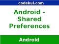 Android Tutorial 2019 - Android Shared Preferences