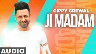 Ji Madam (Full Audio) | Gippy Grewal | Latest Punjabi Songs 2020 | Speed Records