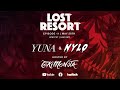 LOSTResort EP.11: YUNA & Nylo hosted by TOKiMONSTA